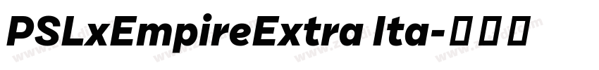 PSLxEmpireExtra Ita字体转换